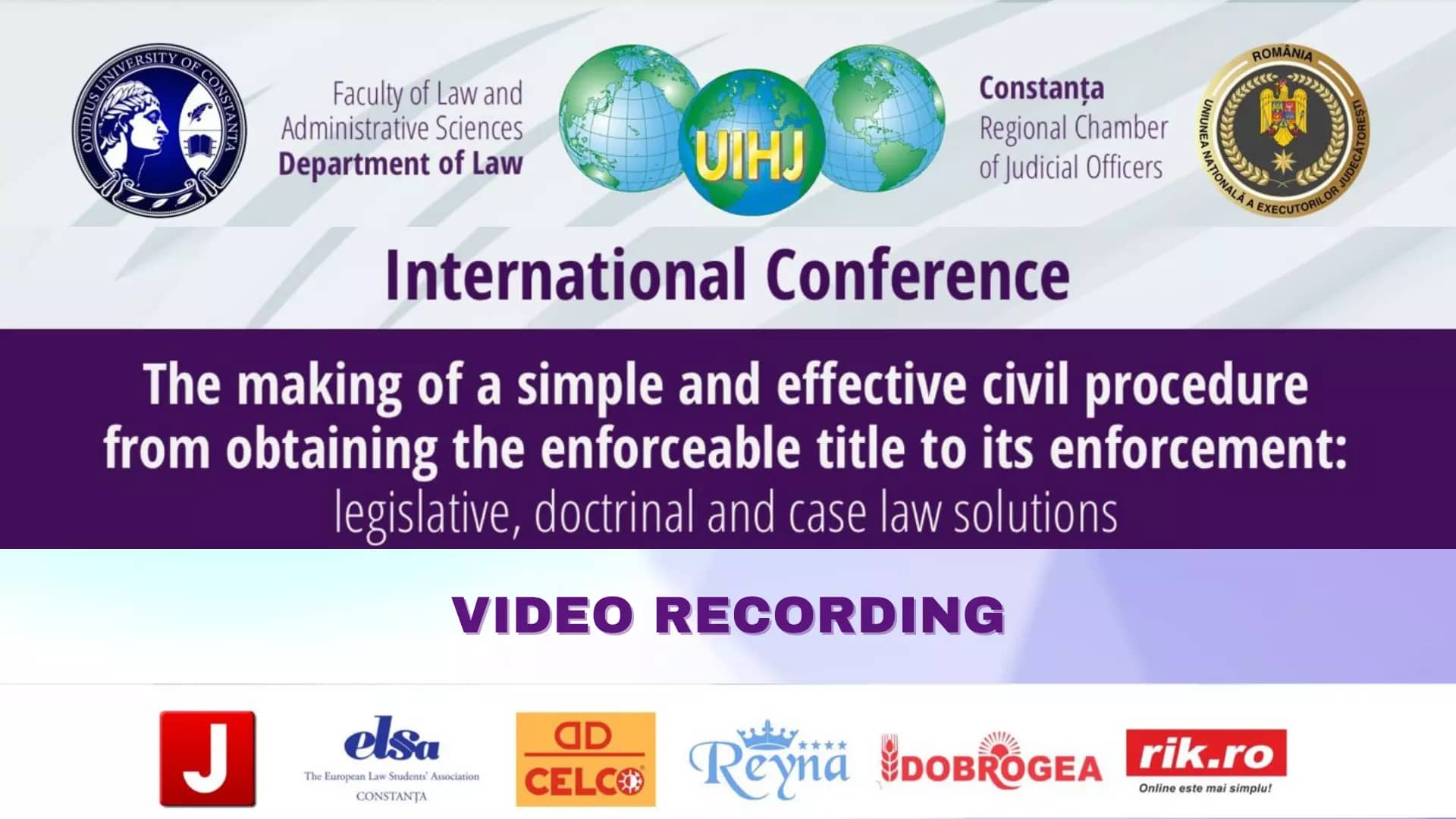 Day 2 – [EN/RO] The making of a simple and effective civil procedure from obtaining the enforceable title to its enforcement: legislative, doctrinal and case law solutions / 6 October 2023, Constanța