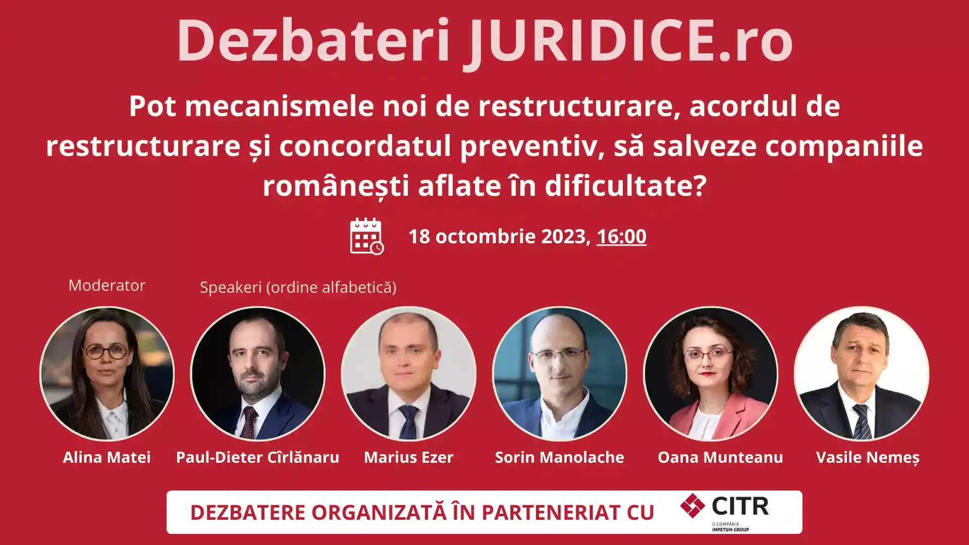 Pot mecanismele noi de restructurare, acordul de restructurare și concordatul preventiv, să salveze companiile românești aflate în dificultate? / 18 octombrie 2023 (ediția 609)