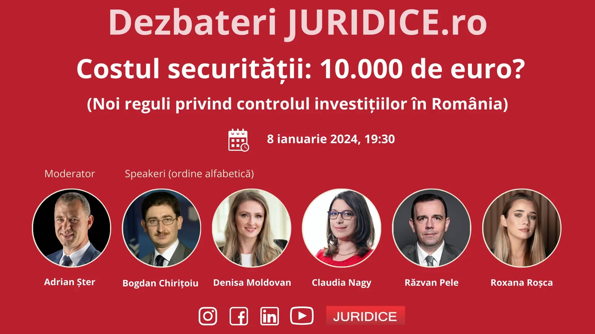 Costul securității: 10.000 de euro? (Noi reguli privind controlul investițiilor în România) / 8 ianuarie 2024 (ediția 620)