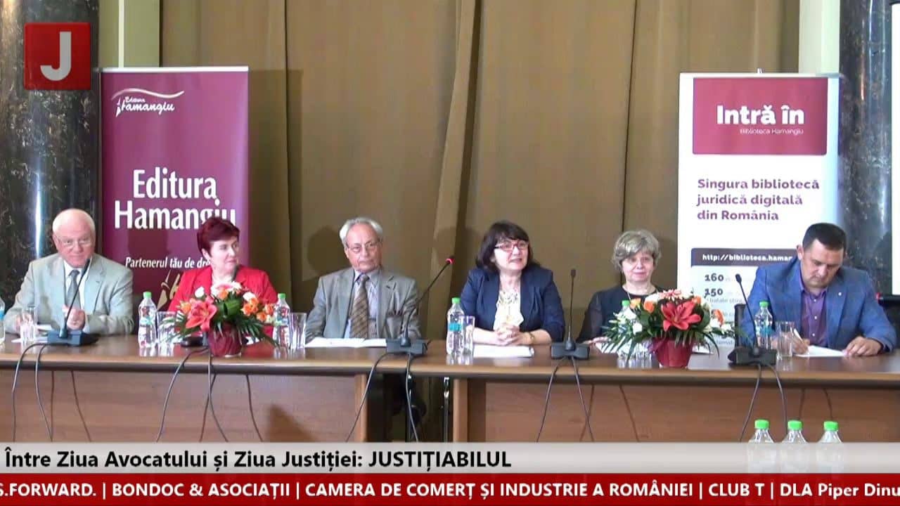 Între Ziua Avocatului și Ziua Justiției: JUSTIȚIABILUL (ediția 67)