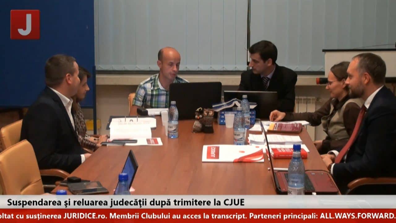 Suspendarea şi reluarea judecăţii după pronunţarea CJUE în privinţa trimiterii preliminare (ediția 77)