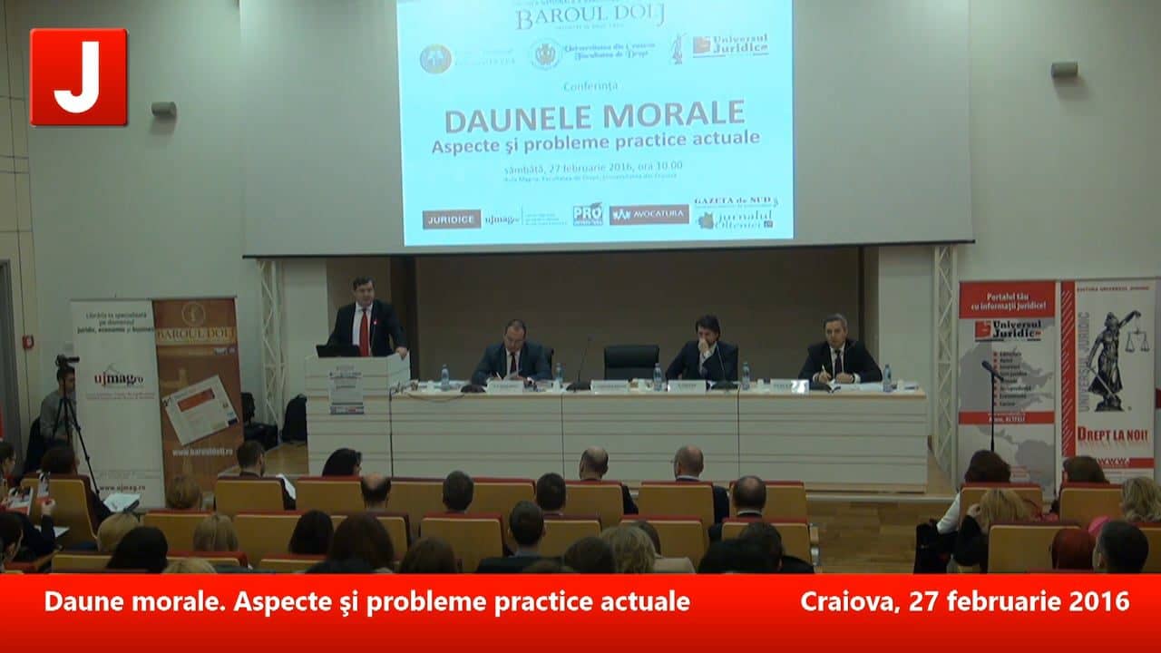 Daune morale. Aspecte şi probleme practice actuale | PANEL 1