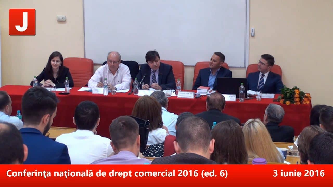 Conferinţa naţională de drept comercial 2016 (ed. 6) | PANEL 1