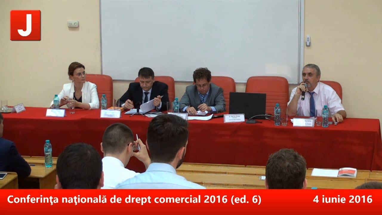Conferinţa naţională de drept comercial 2016 (ed. 6) | PANEL 6