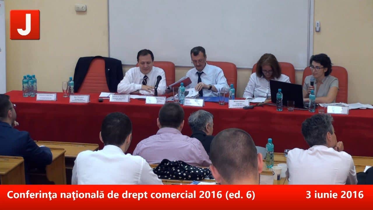 Conferinţa naţională de drept comercial 2016 (ed. 6) | PANEL 4