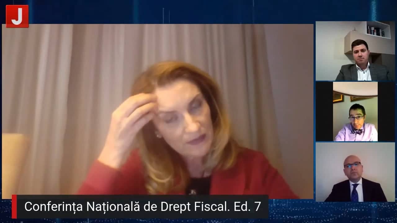 Conferința Națională de Drept Fiscal. Ed. 7 / 13 noiembrie 2020 – Panelul IV
