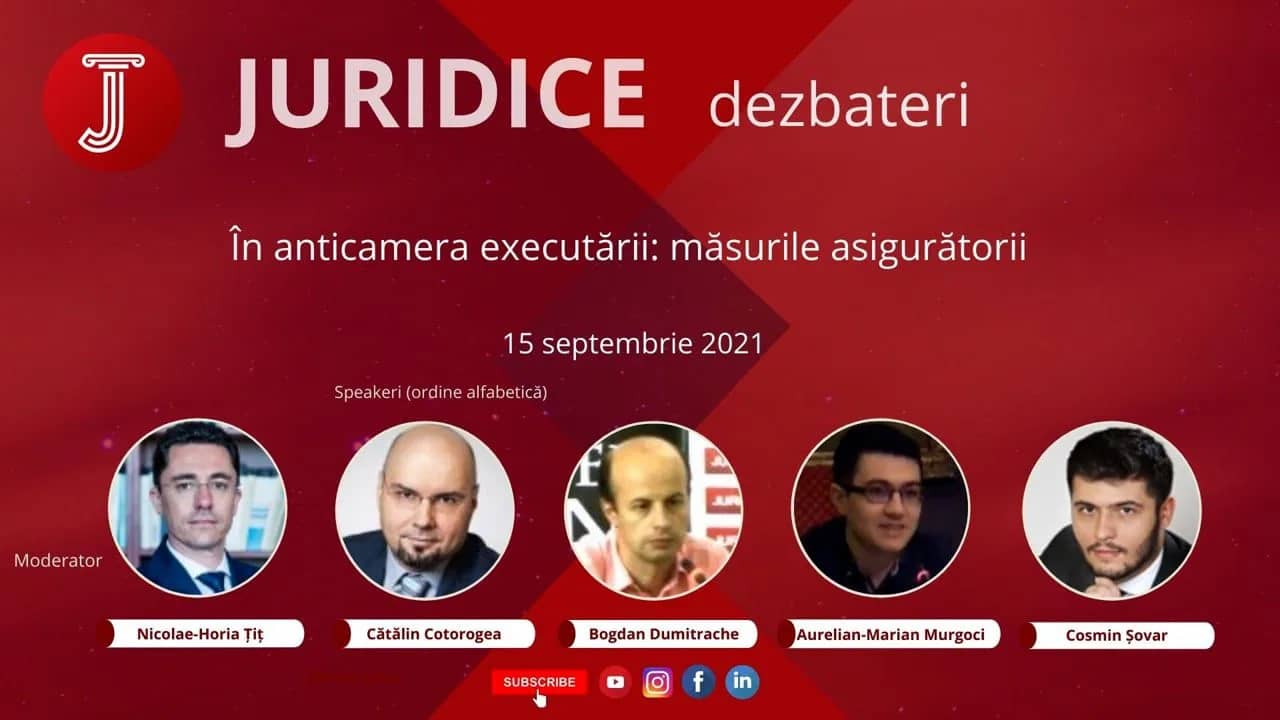 În anticamera executării: măsurile asigurătorii (ediția 480)