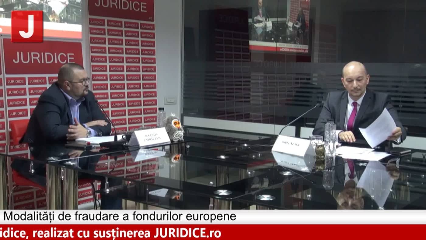 Modalități de fraudare a fondurilor europene (ediția 250)
