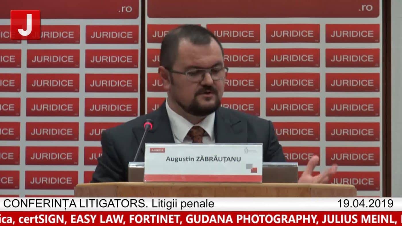 Augustin Zăbrauțanu | LITIGATORS | Drept Penal