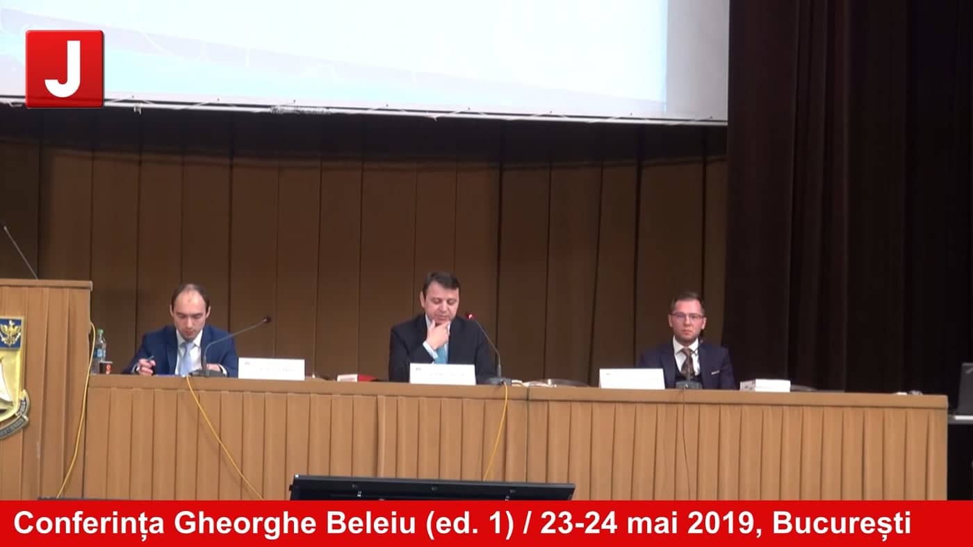 Conferința Gheorghe Beleiu (ed. 1) / 23-24 mai 2019, București | ZIUA 2 |  PANEL 1 |