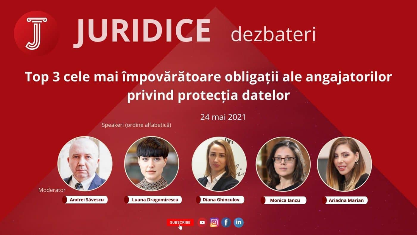 Top 3 cele mai împovărătoare obligații ale angajatorilor privind protecția datelor (ediția 463)