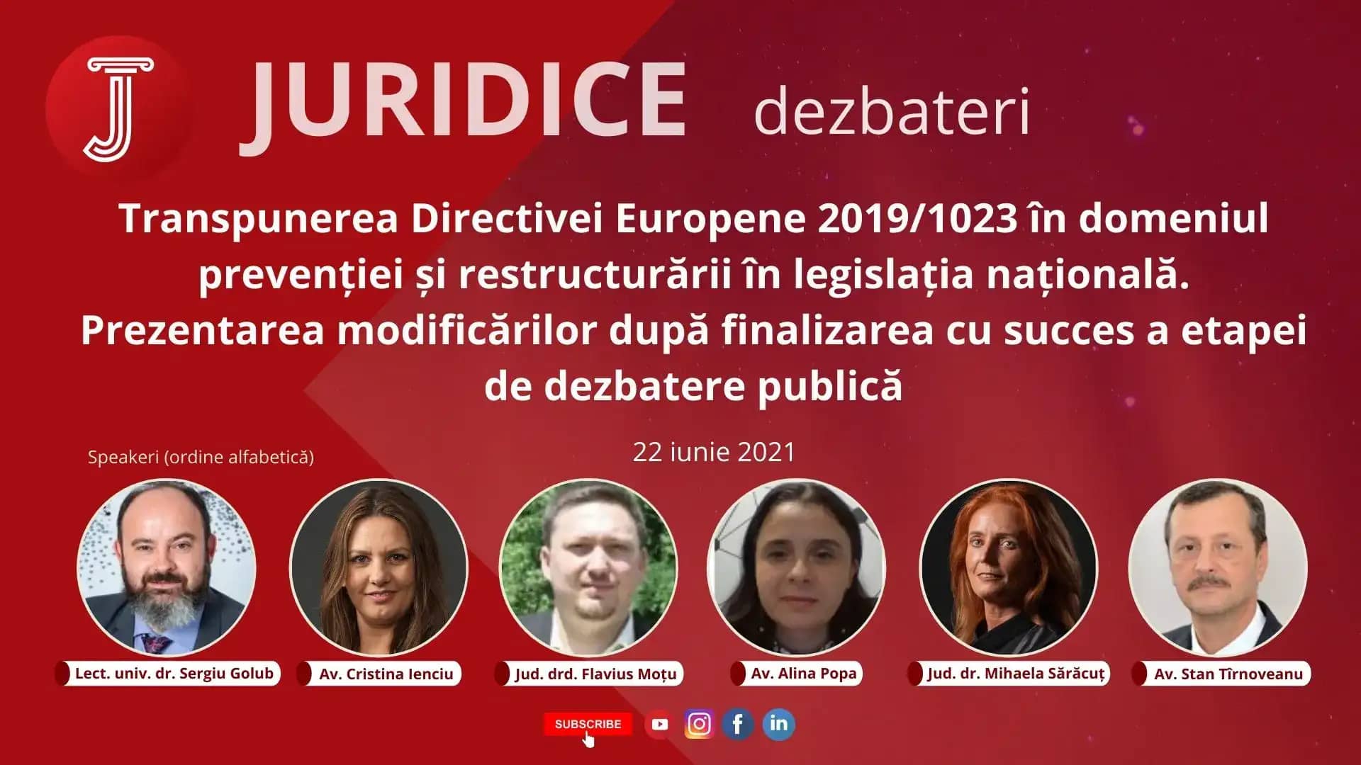 Transpunerea Directivei Europene 2019/1023 în domeniul prevenției și restructurării în legislația națională. Prezentarea modificărilor după finalizarea cu succes a etapei de dezbatere publică (ediția 471)