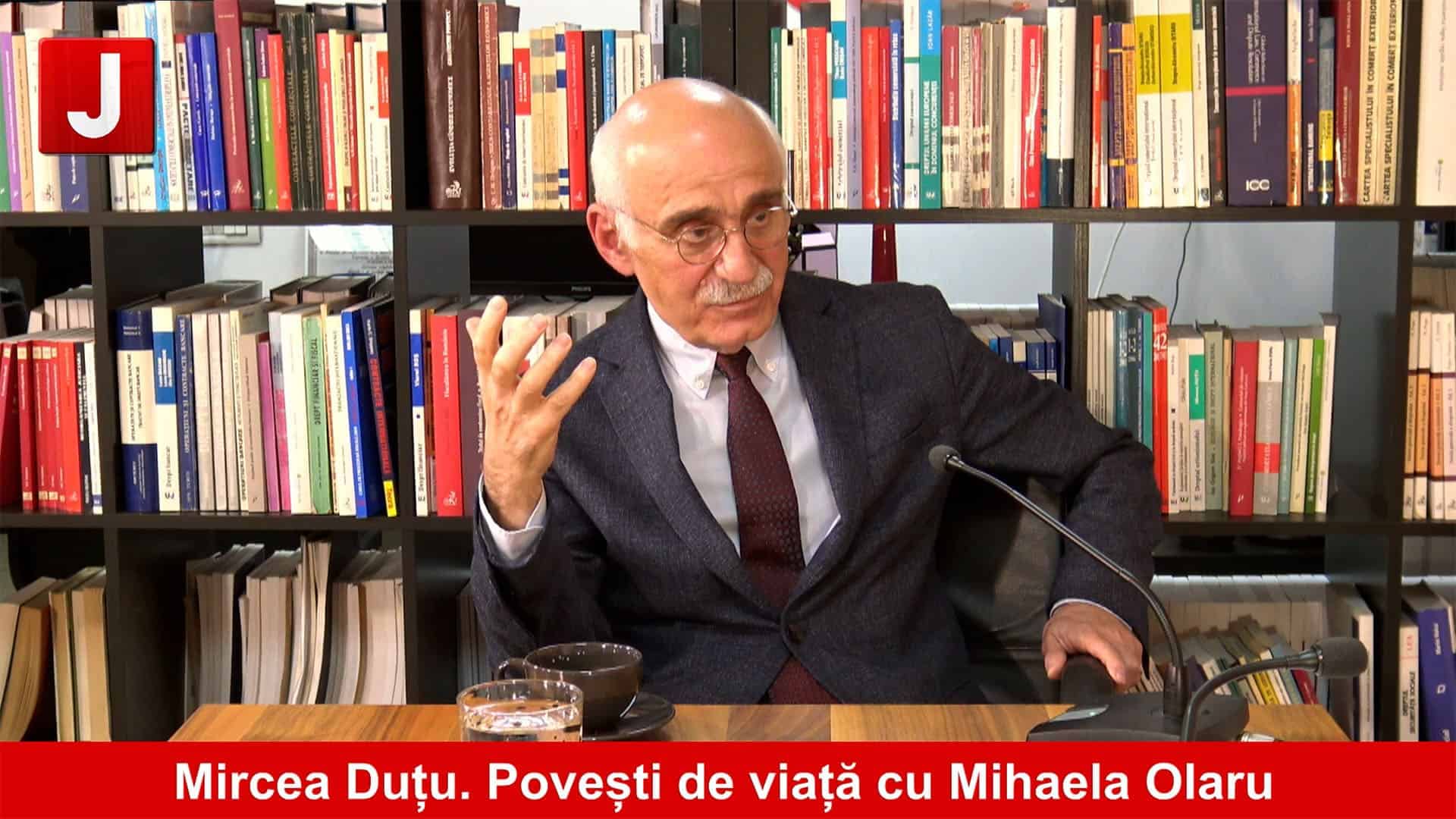 Un crâmpei din viața unui erudit, Mircea Duţu | „Povești de viață” cu Mihaela Olaru