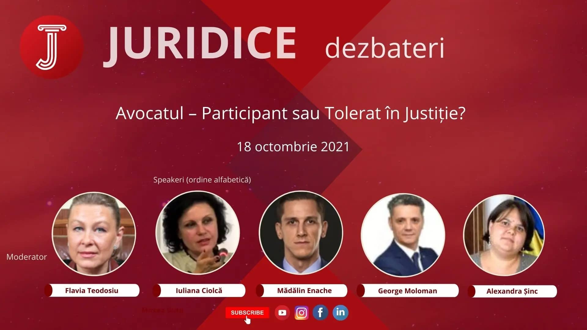 Avocatul – Participant sau Tolerat în Justiție? (ediția 489)