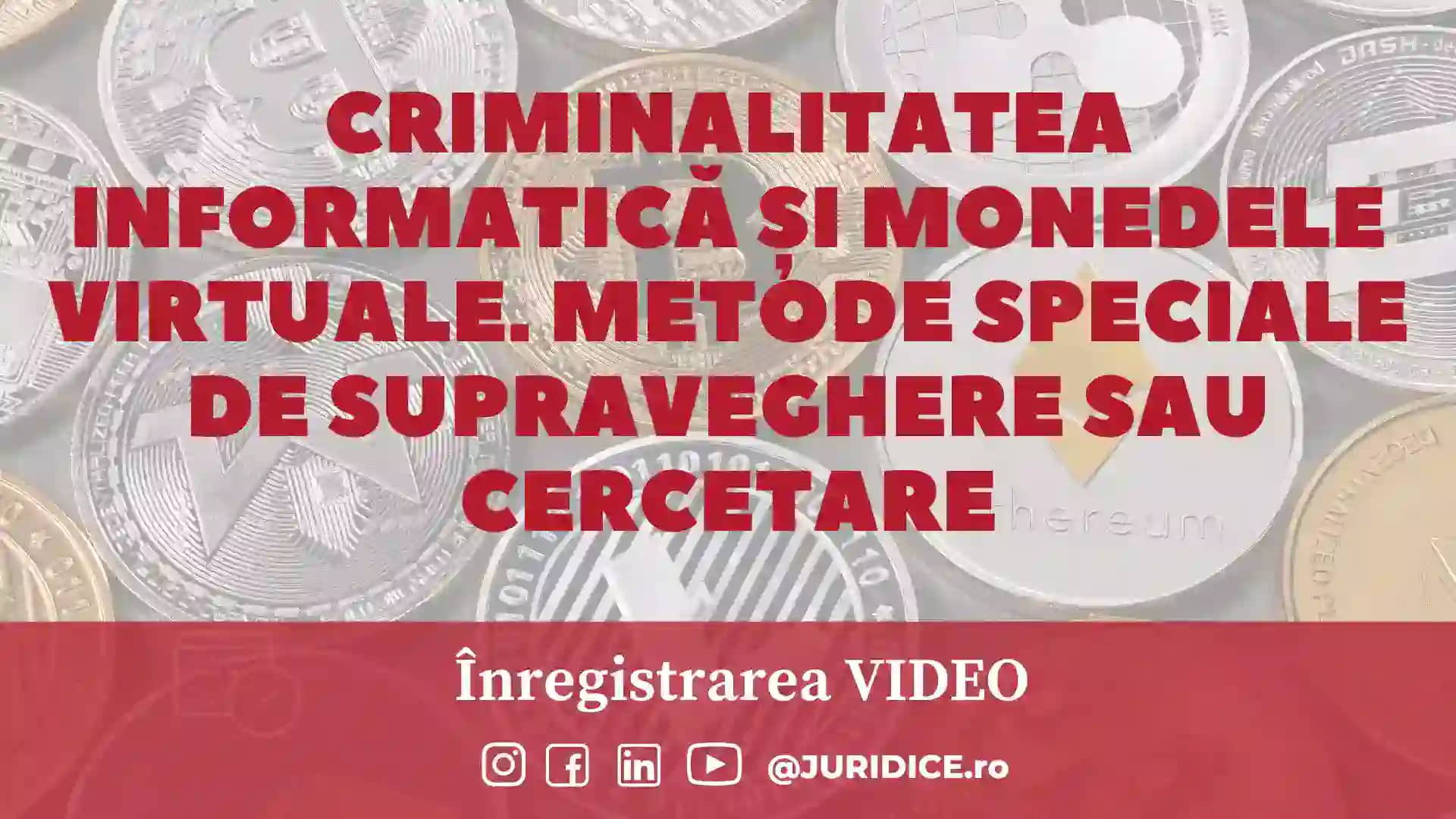 Criminalitatea informatică și monedele virtuale | PANEL I