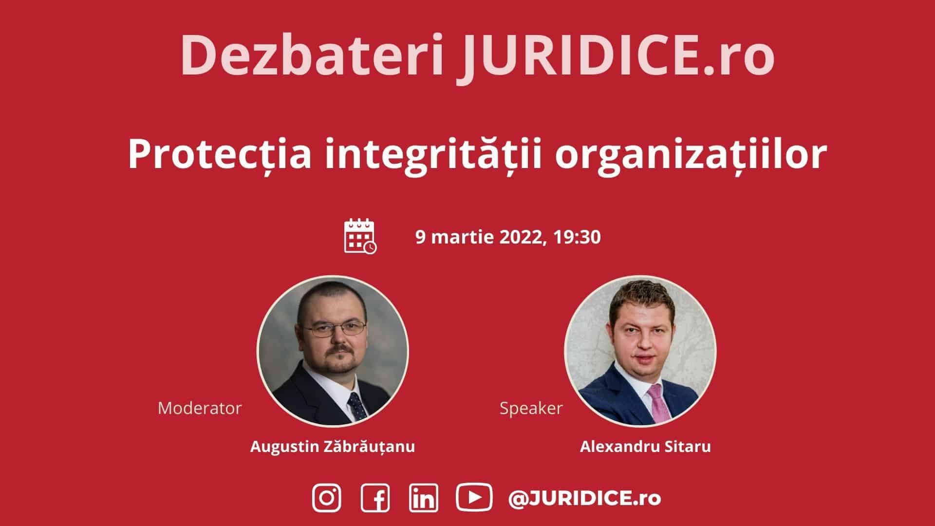 Protecția integrității organizațiilor (ediția 516) / 9 martie 2022