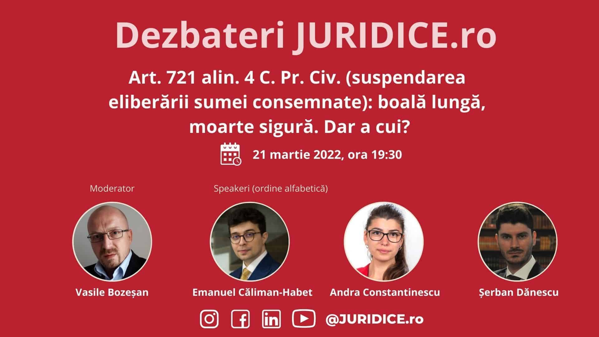 Art. 721 alin. 4 C. Pr. Civ. (suspendarea eliberării sumei consemnate): boală lungă, moarte sigură. Dar a cui? (ediția 518) / 21 martie 2022
