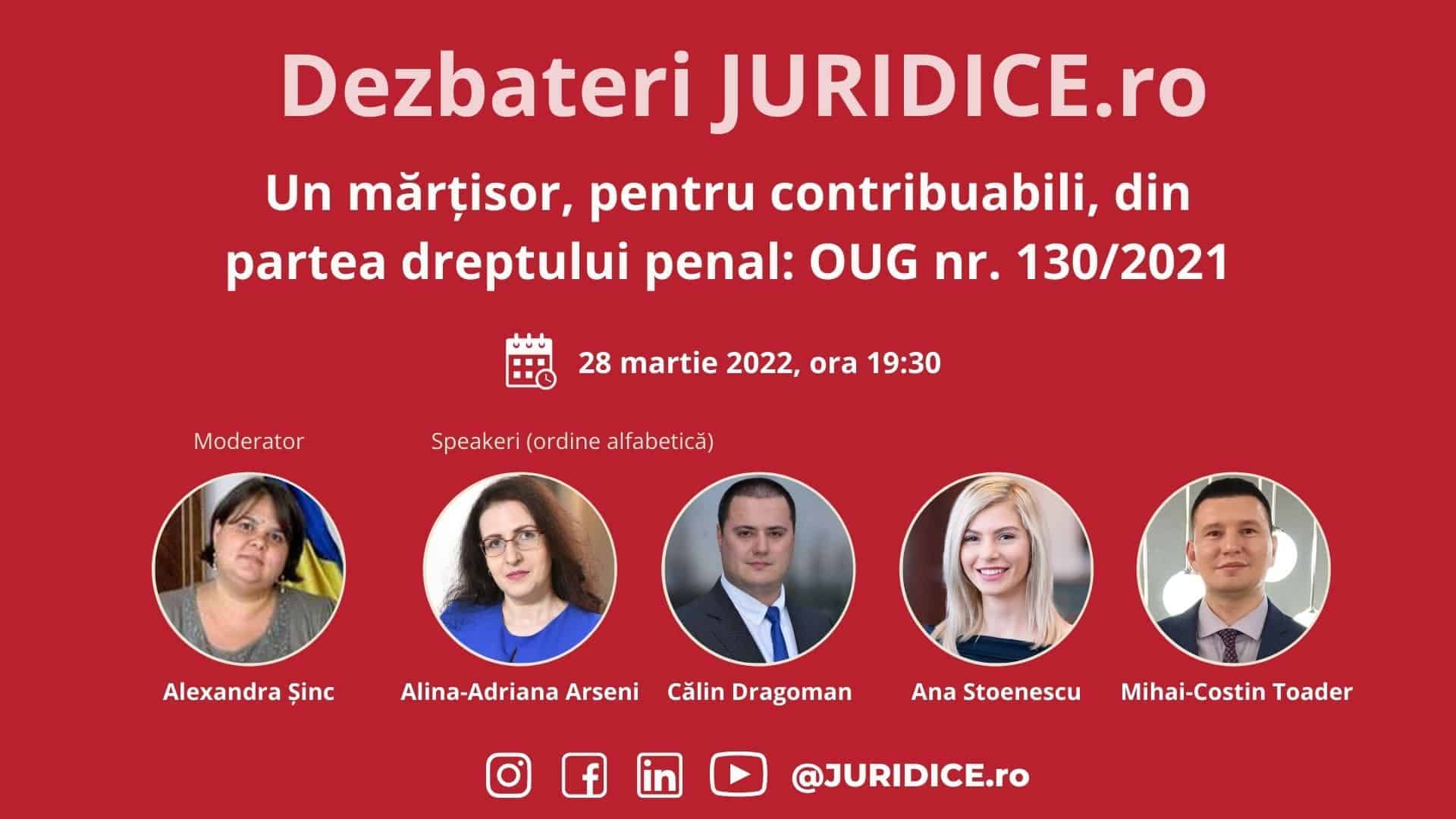 Un mărțisor, pentru contribuabili, din partea dreptului penal: OUG nr. 130/2021 (ediția 519) / 28 martie 2022
