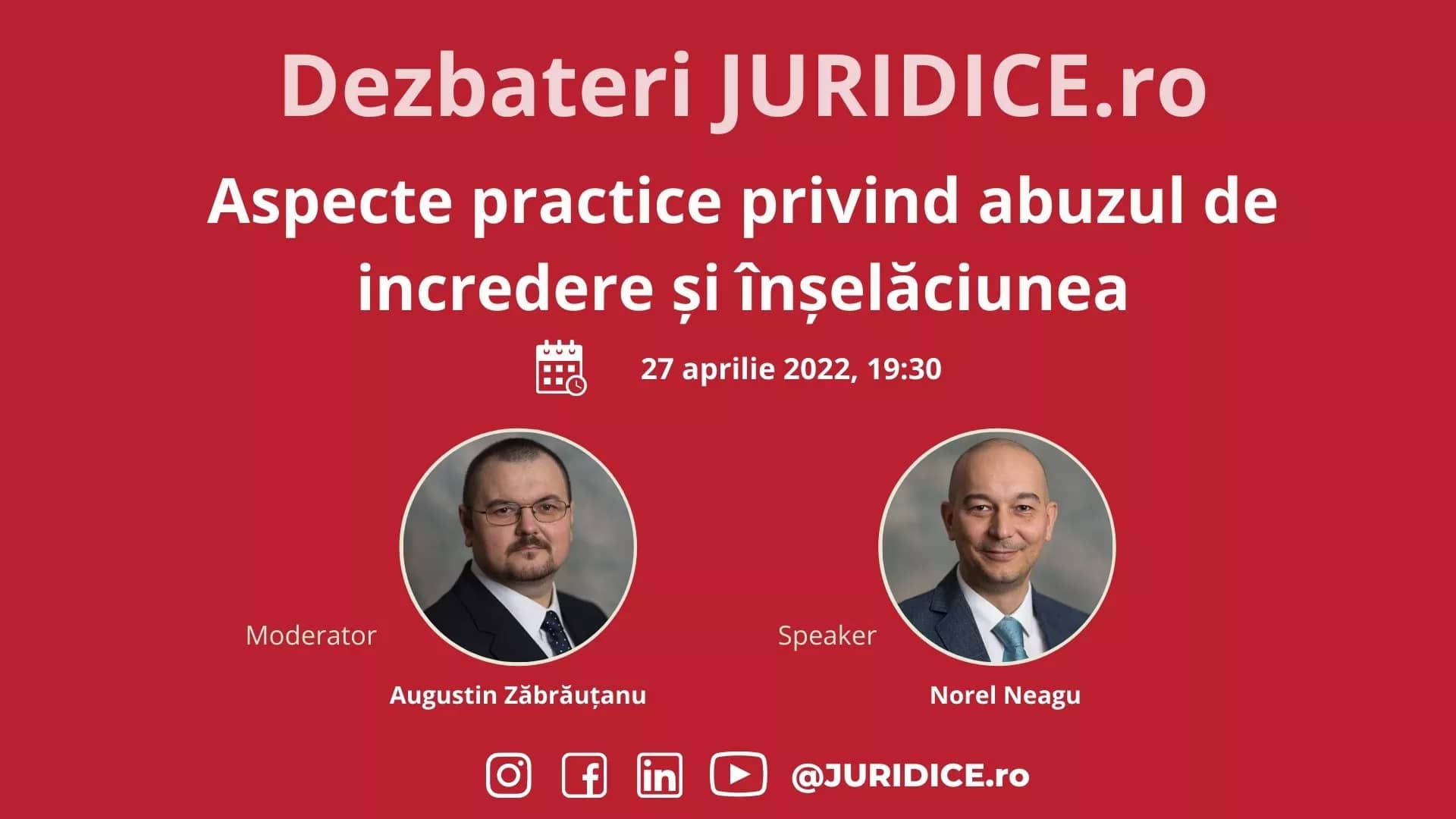 Aspecte practice privind abuzul de încredere și înșelăciunea (ediția 524) / 27 aprilie 2022
