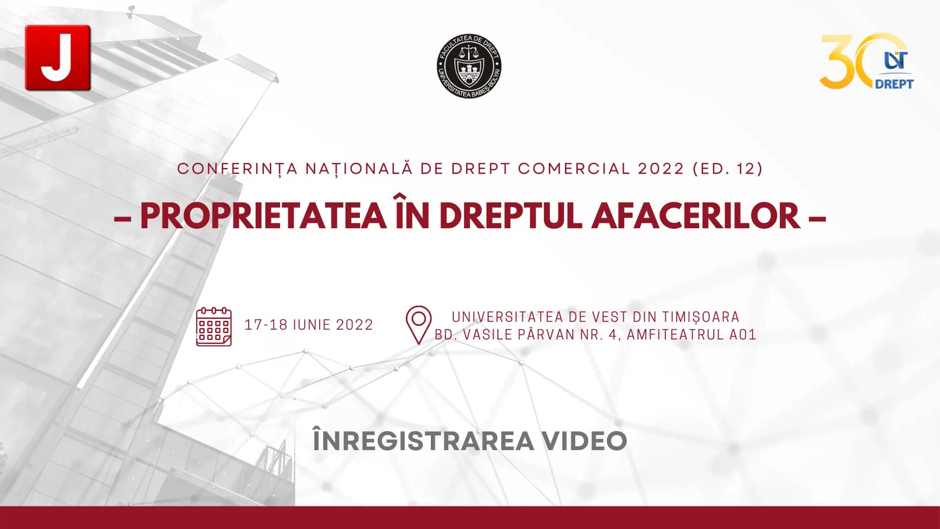Conferința Națională de Drept Comercial. Ed. a XII-a. Proprietatea în dreptul afacerilor | PANEL I