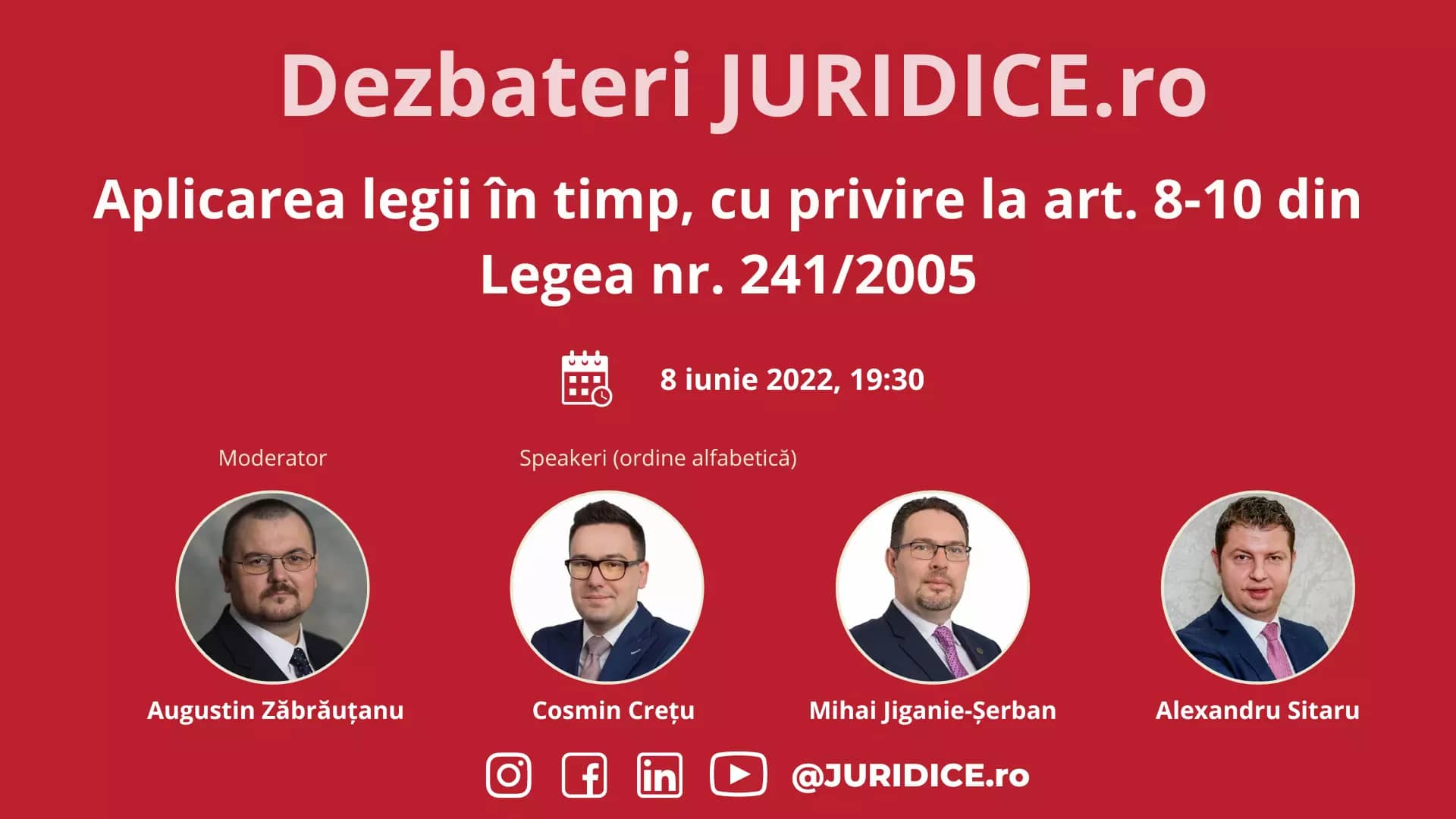 Aplicarea legii în timp, cu privire la art. 8-10 din Legea nr. 241/2005 (ediția 537) / 8 iunie 2022