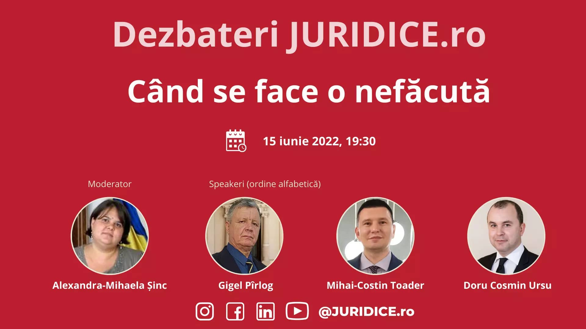 Când se face o nefăcută (ediția 538) / 15 iunie 2022