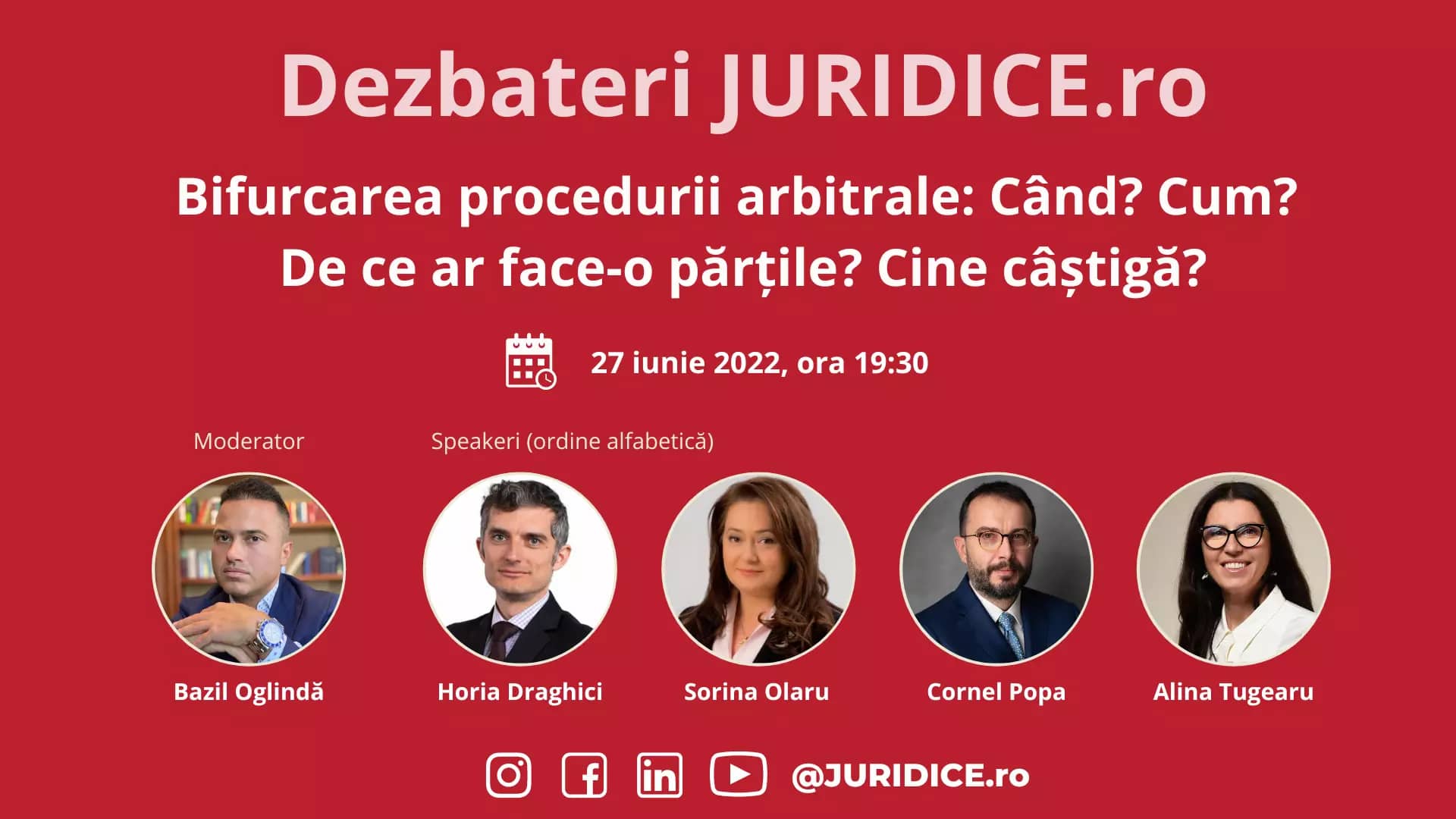Bifurcarea procedurii arbitrale: Când? Cum? De ce ar face-o părțile? Cine câștigă? / 27 iunie 2022 (ediția 542)
