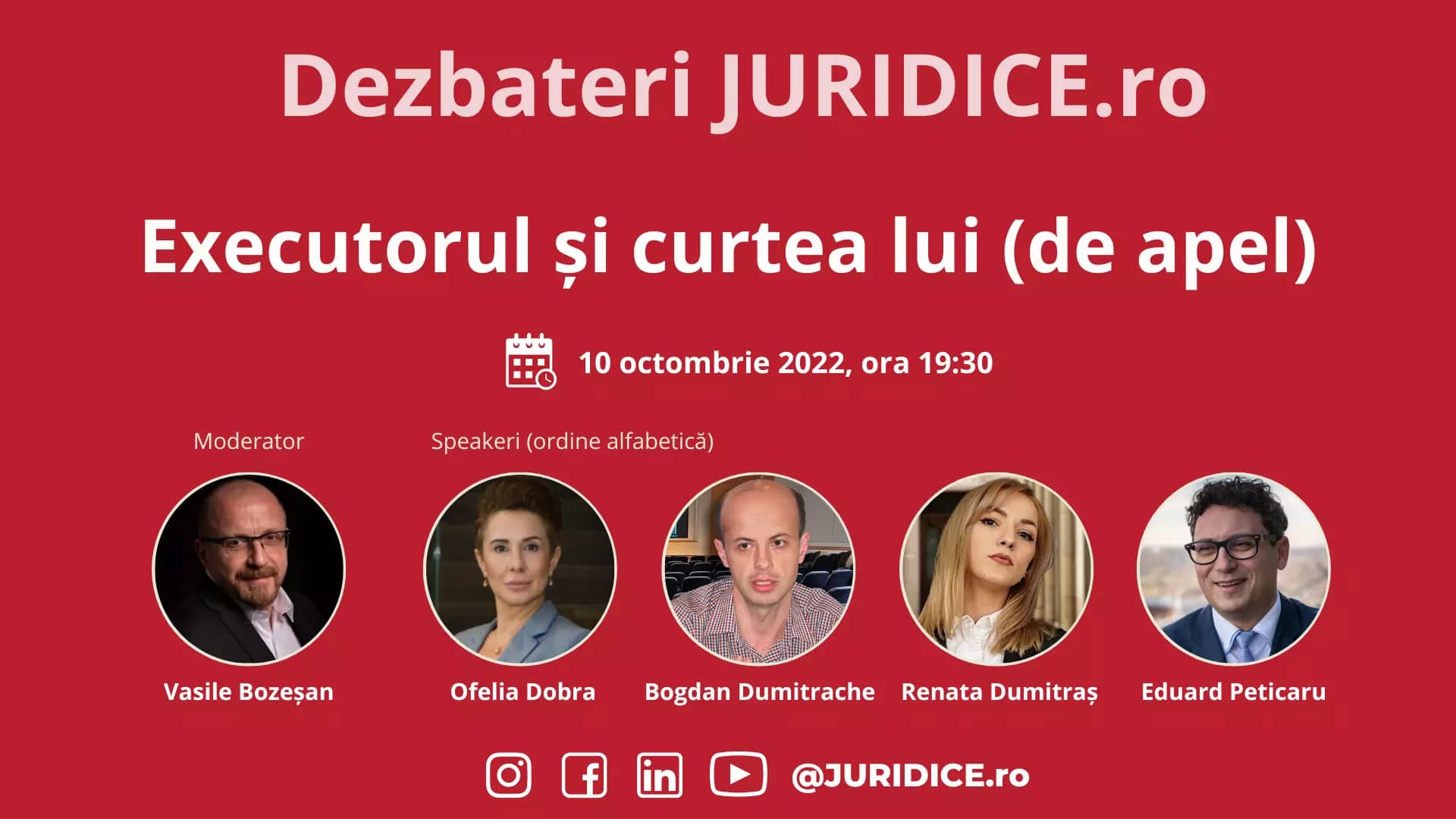 Executorul și curtea lui (de apel) / 10 octombrie 2022 (ediția 554)