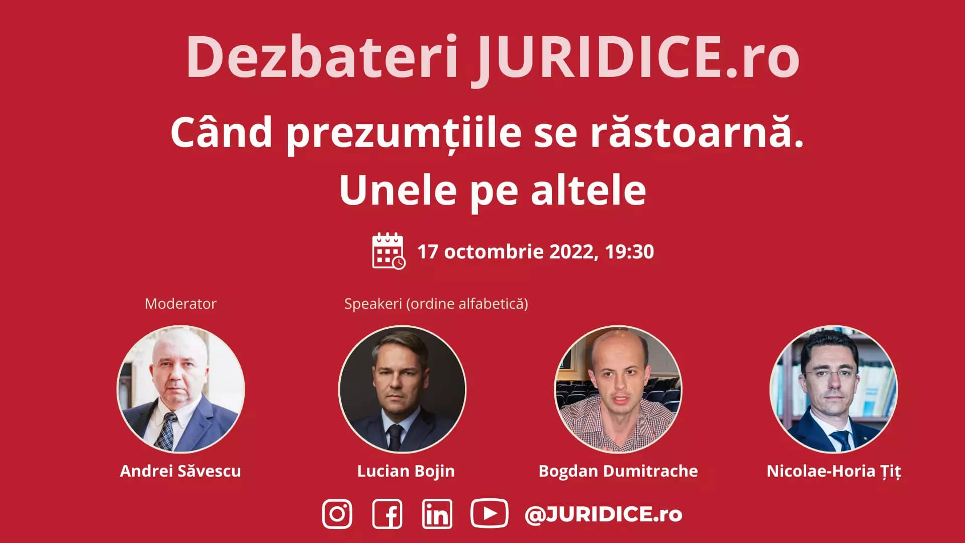Când prezumțiile se răstoarnă. Unele pe altele / 17 octombrie 2022 (ediția 556)