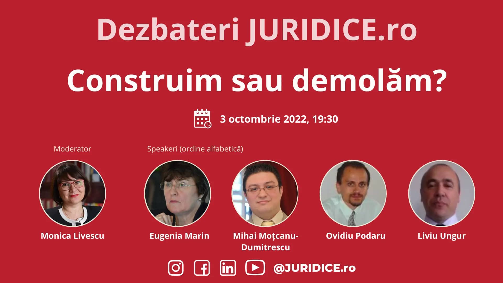Construim sau demolăm? / 3 octombrie 2022 (ediția 553)