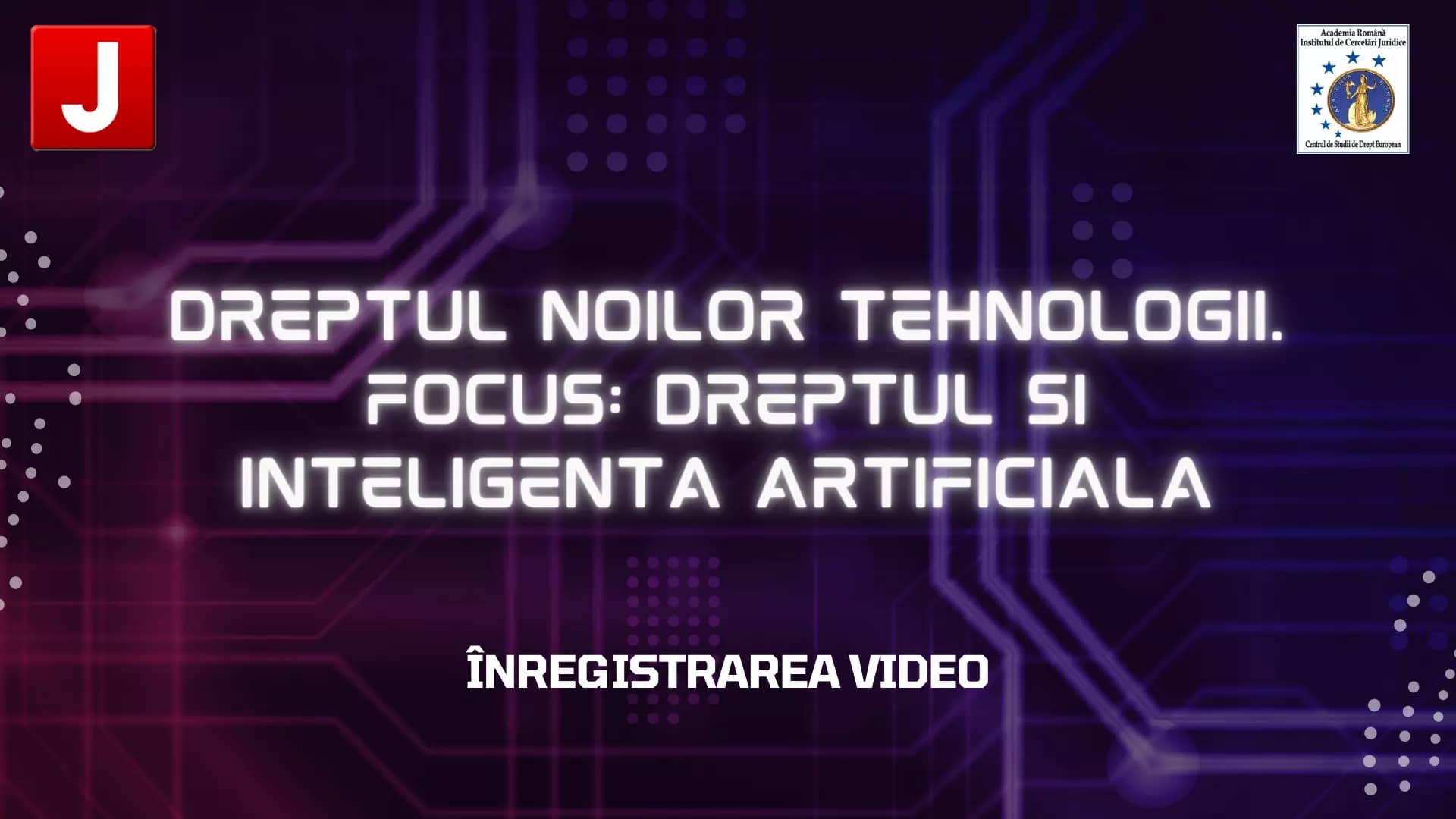 Dreptul noilor tehnologii. Focus: Dreptul și inteligența artificială / 25 ianuarie 2023