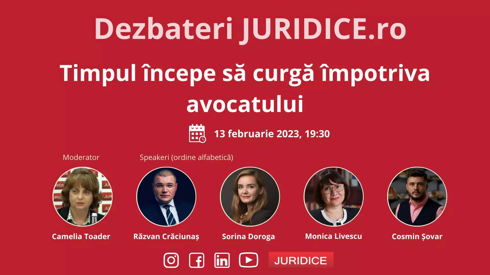 Timpul începe să curgă împotriva avocatului / 13 februarie 2023 (ediţia 575)
