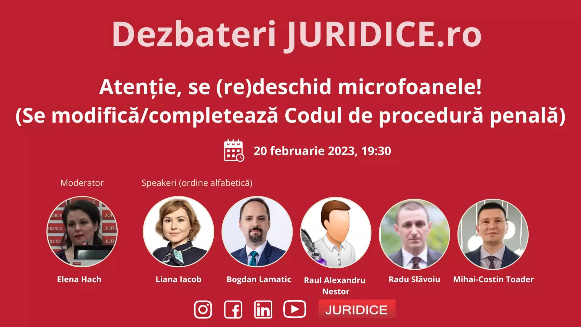 Atenție, se (re)deschid microfoanele! (Se modifică/completează Codul de procedură penală) / 20 februarie 2023 (ediția 577)