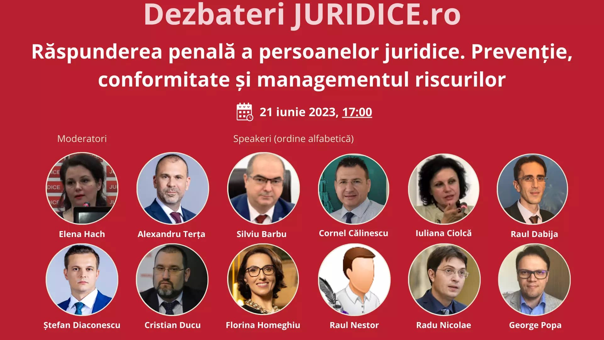 Răspunderea penală a persoanelor juridice. Prevenție, conformitate și managementul riscurilor / 21 iunie 2023 (ediția 599)