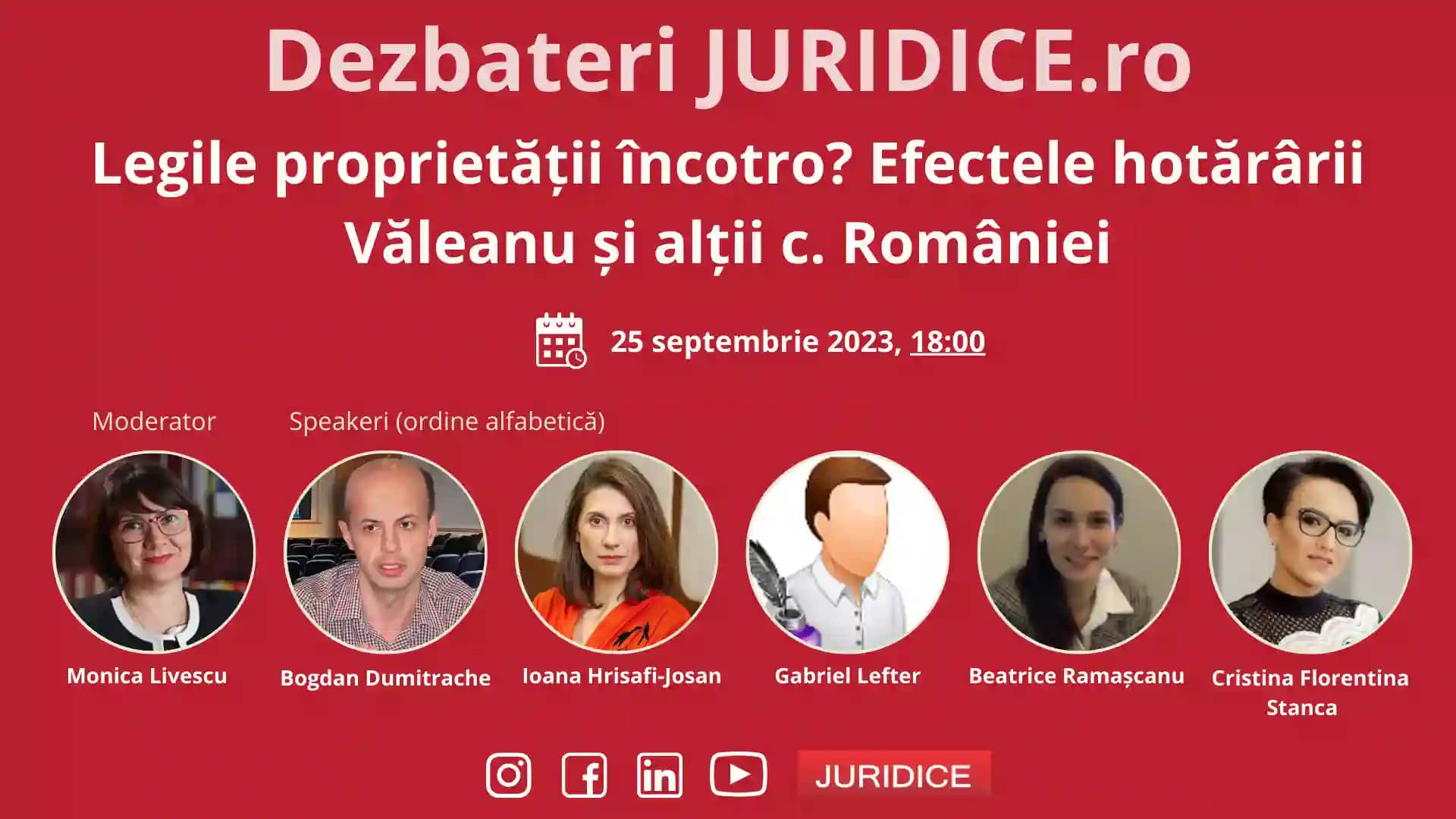 Legile proprietății încotro? Efectele hotărârii Văleanu și alții c. României / 25 septembrie 2023 (ediția 605)