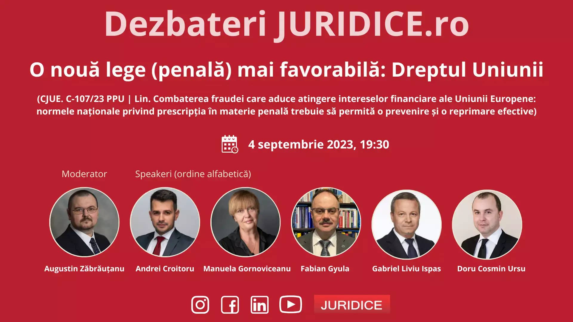 O nouă lege (penală) mai favorabilă: Dreptul Uniunii / 4 septembrie 2023 (ediția 602)