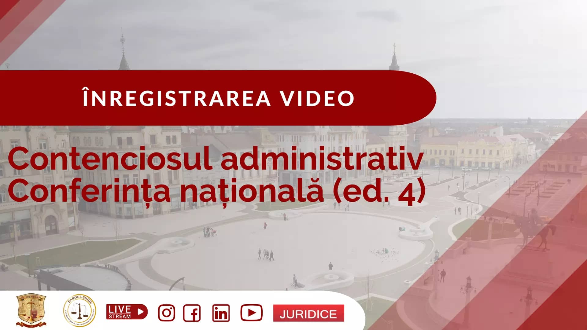 Contenciosul administrativ. Conferința națională (ed. 4) / 8 decembrie 2023, Oradea