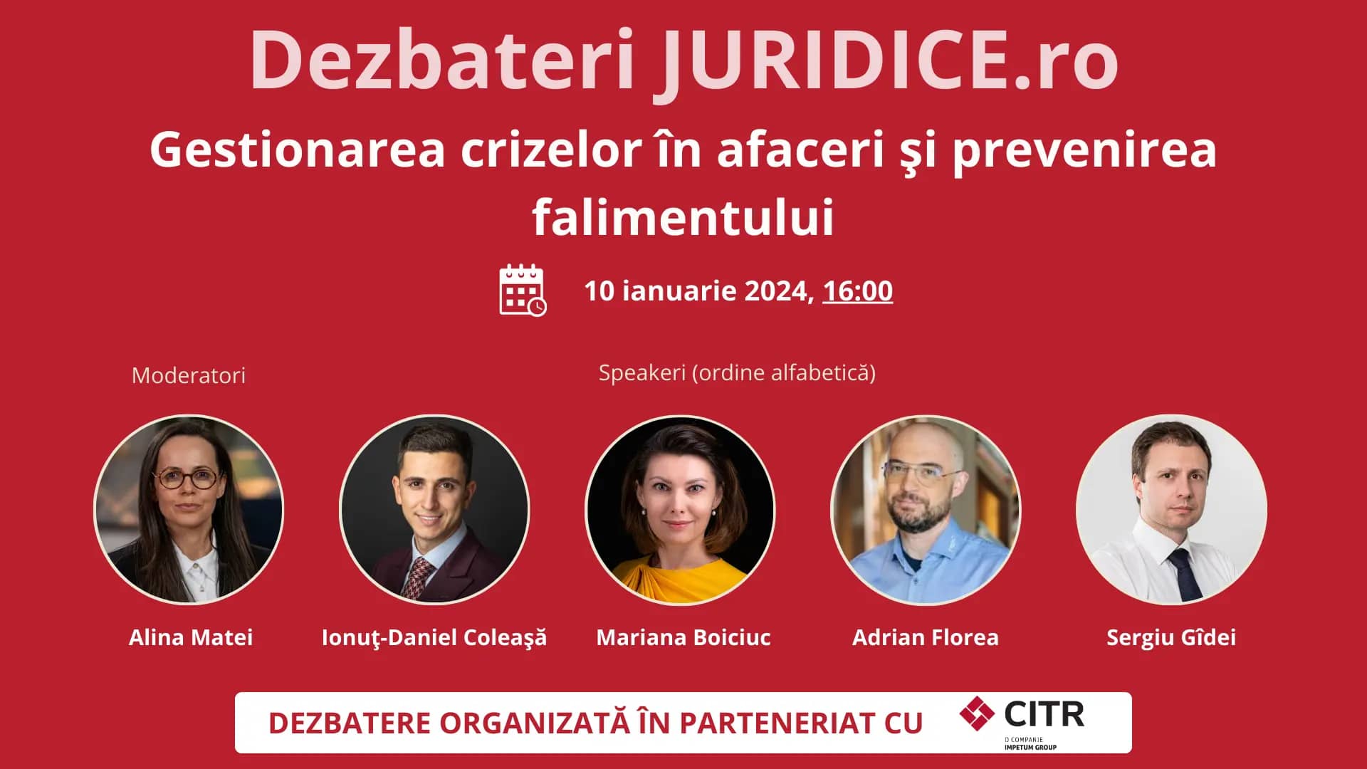 Gestionarea crizelor în afaceri și prevenirea falimentului / 10 ianuarie 2024 (ediția 621)