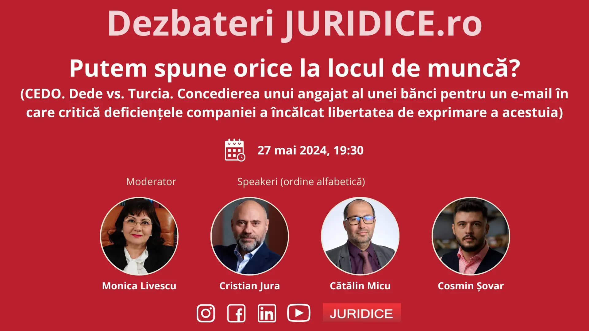 Putem spune orice la locul de muncă? / 27 mai 2024 (ediția 639)