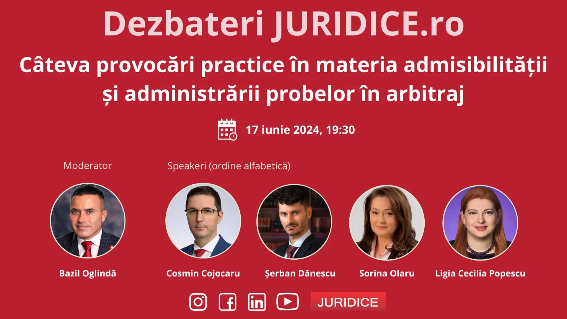 Câteva provocări practice în materia admisibilității și administrării probelor în arbitraj / 17 iunie 2024 (ed. 642)
