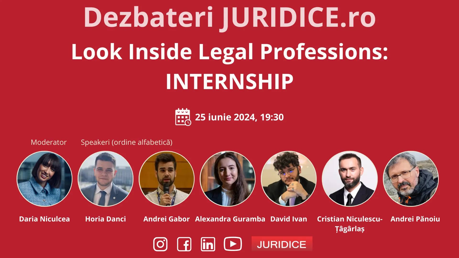 Look Inside Legal Professions: INTERNSHIP / 25 iunie 2024 (ediția 644)