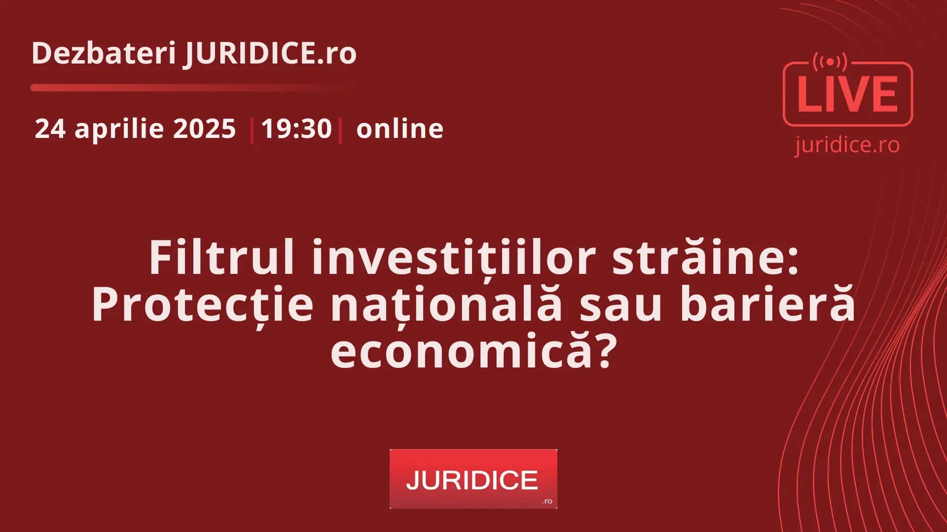 Filtrul investițiilor străine: Protecție națională sau barieră economică?/24 aprilie 2025 (ediția 685)