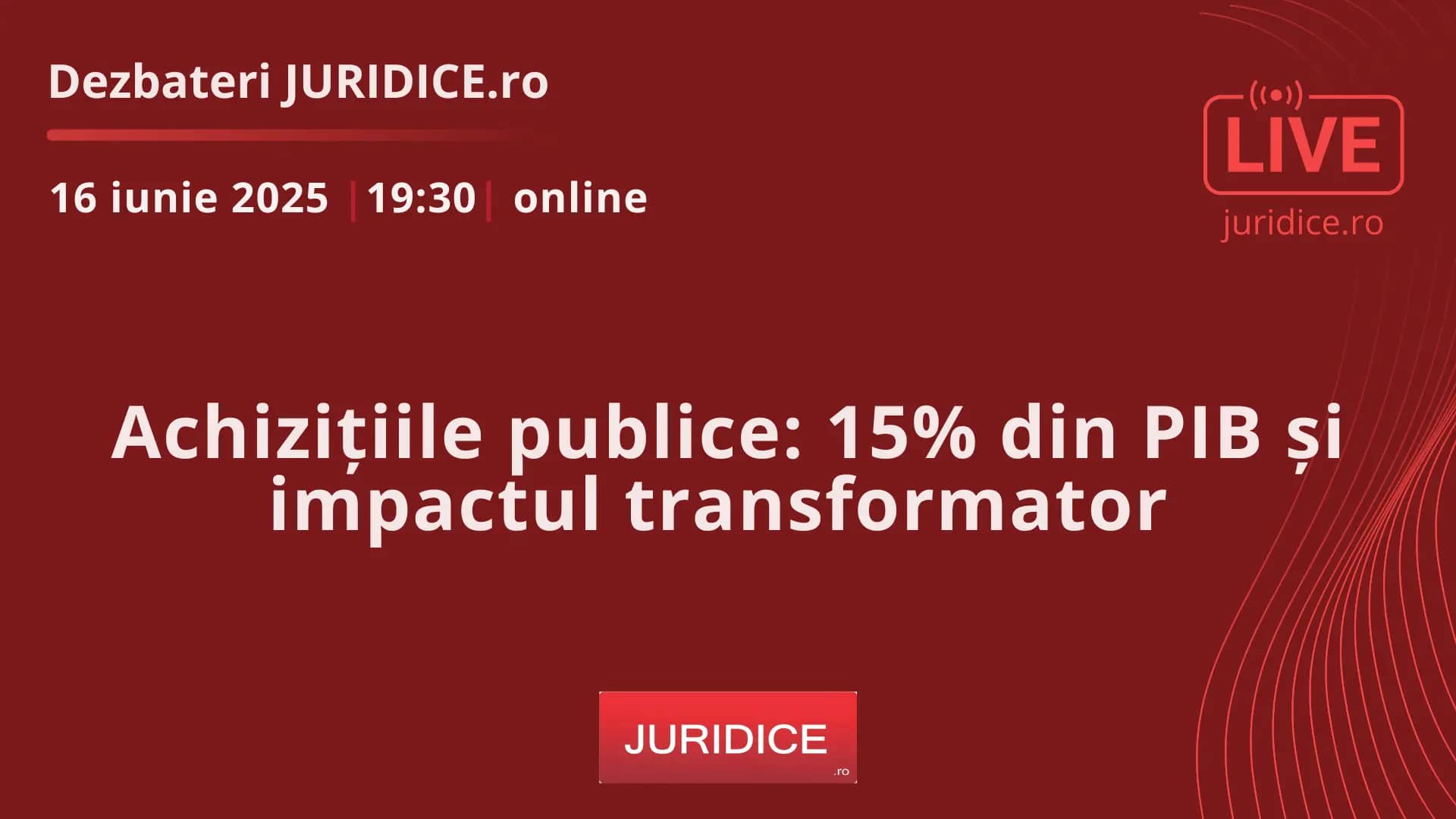 Achizițiile publice: 15% din PIB și impactul transformator / 16 iunie 2025 (ediția 695)